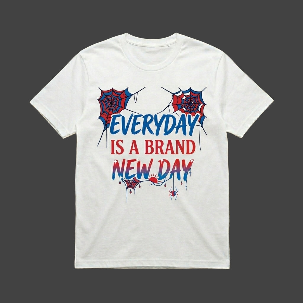 "Everyday is a Brand New Day" Spider Street Tee